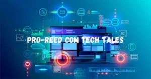 Pro-Reed.com Tech Tales